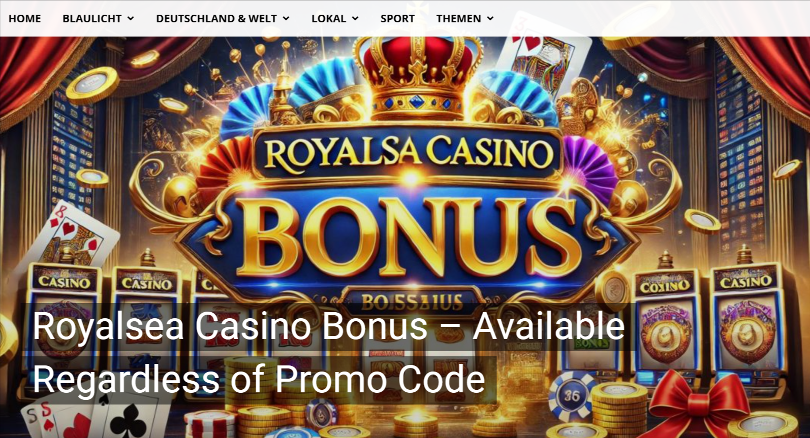C:\Users\admin\Downloads\Royalsea-Casino-Bonus-Available-Regardless-of-Promo-Code-new-facts-eu-das-Blaulicht-Magazin-für-Süd-Schwaben-Memmingen-und-das-Allgäu-03-24-2025_02_06_PM.png
